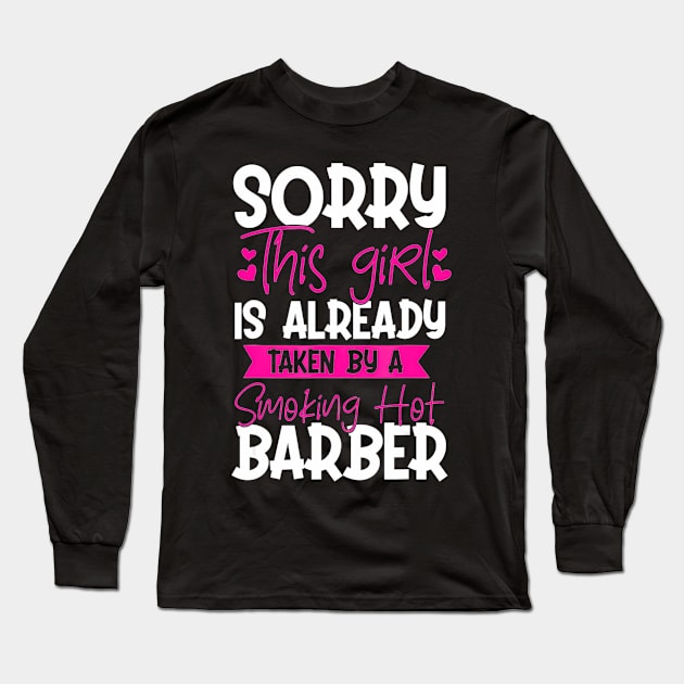 Hot barber wife hairdresser hairstylist novelty Long Sleeve T-Shirt by Tianna Bahringer
